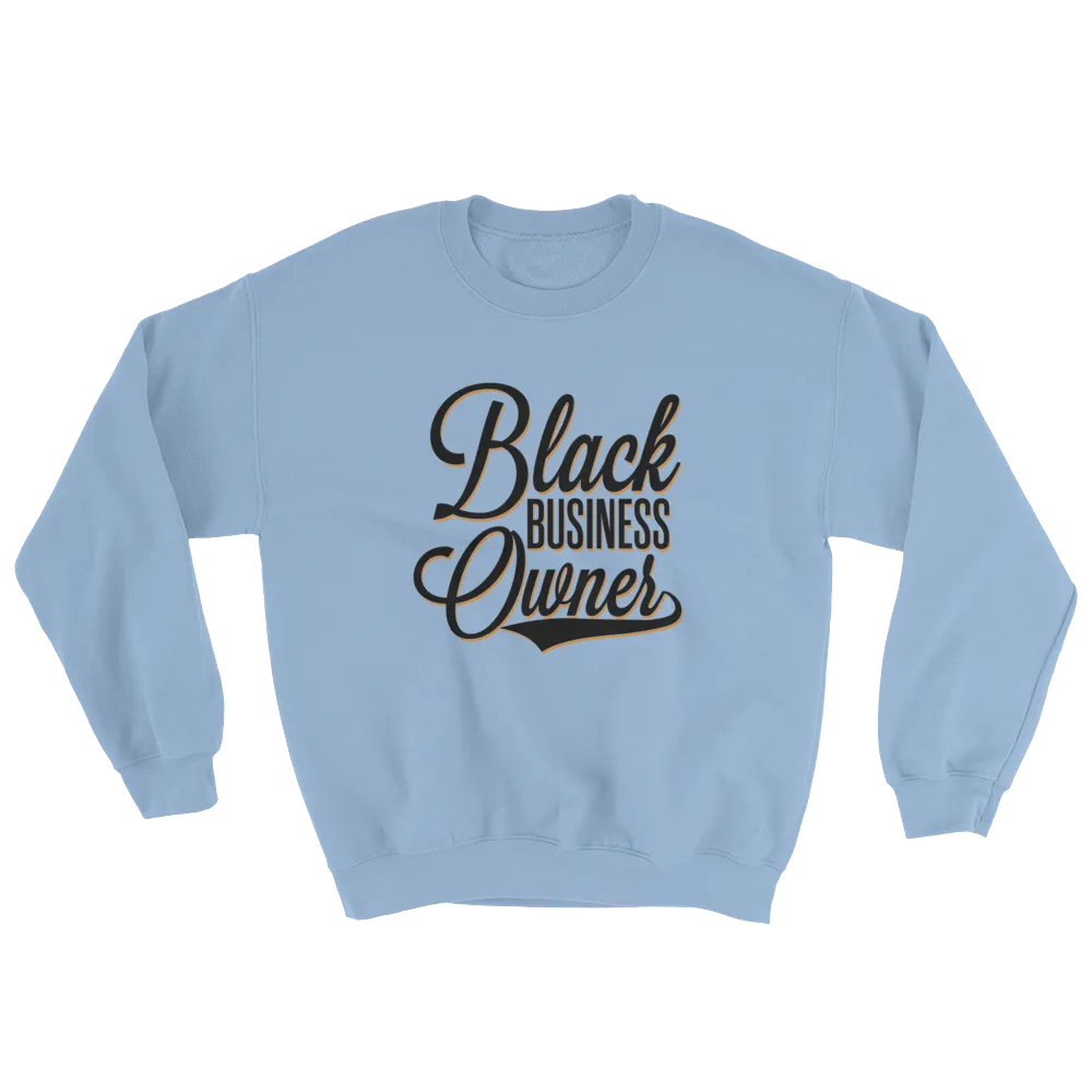 Black Business Owner (Black) Unisex Sweatshirt