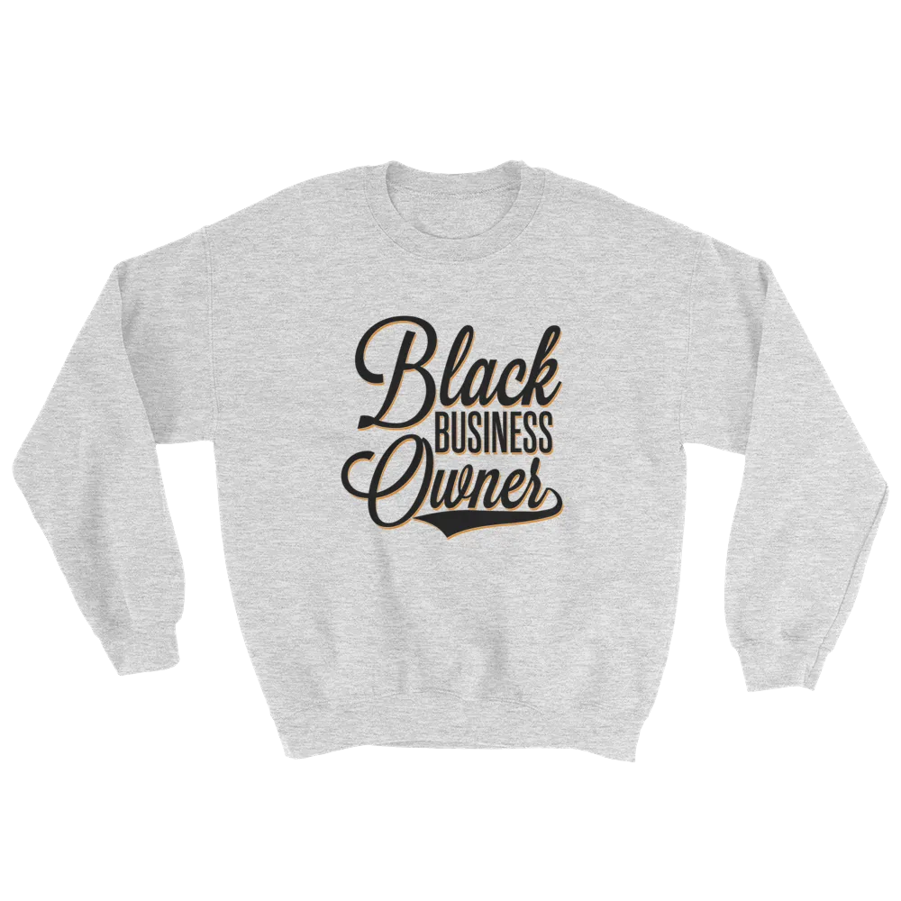 Black Business Owner (Black) Unisex Sweatshirt