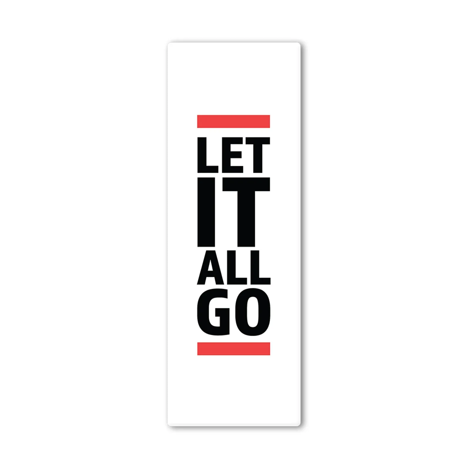 Let It All Go White Yoga Mat